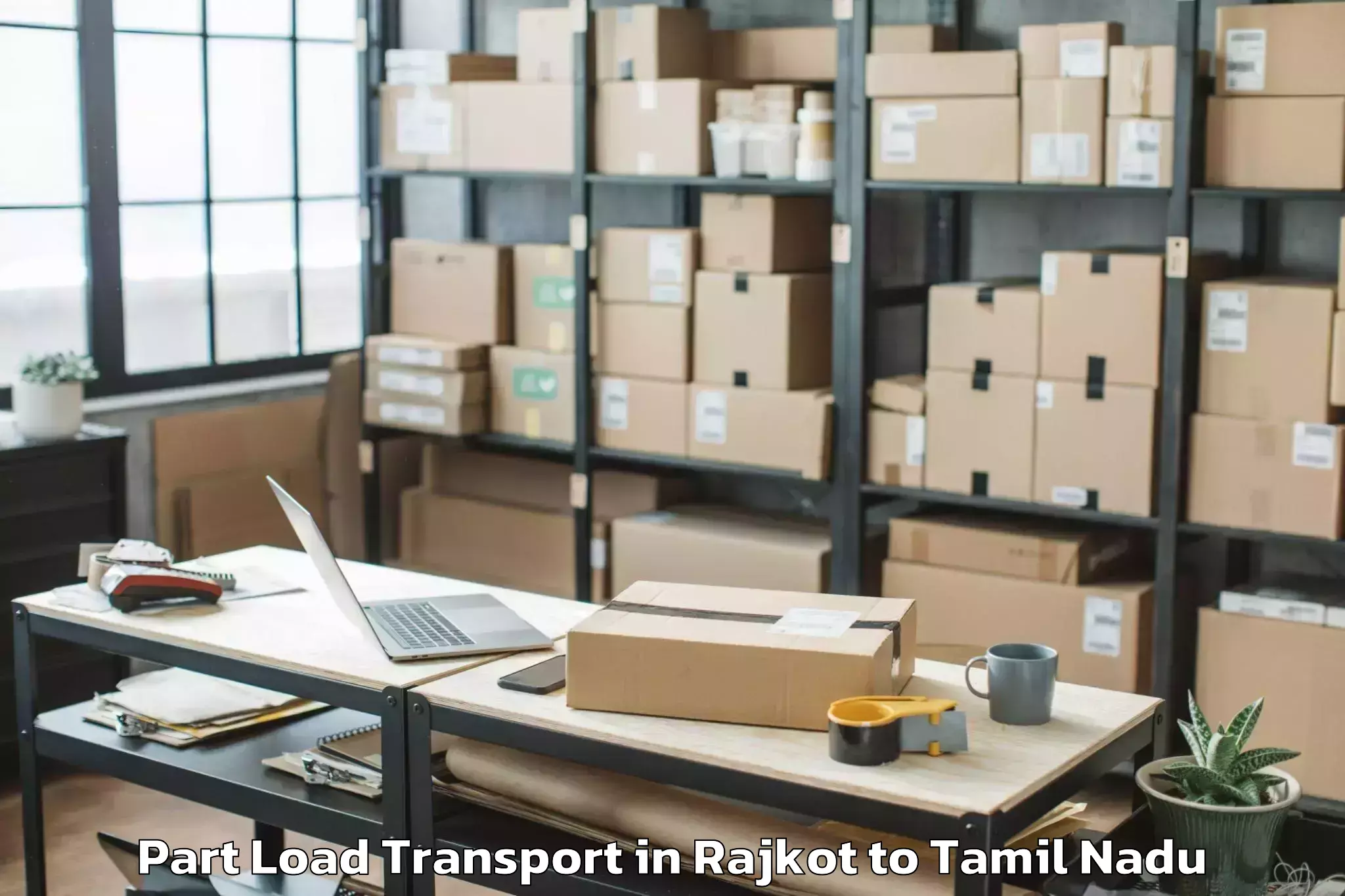 Professional Rajkot to Guindy Thiru Vi Ka Estate Part Load Transport